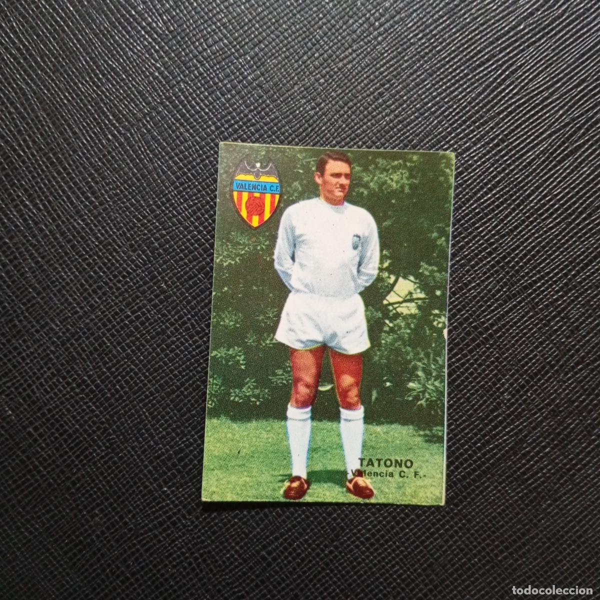 Football Stickers: TATONO VALENCIA FHER 1967 1968 CROMO FUTBOL 67 68 LIGA - SIN PEGAR - A194 PG13 B
