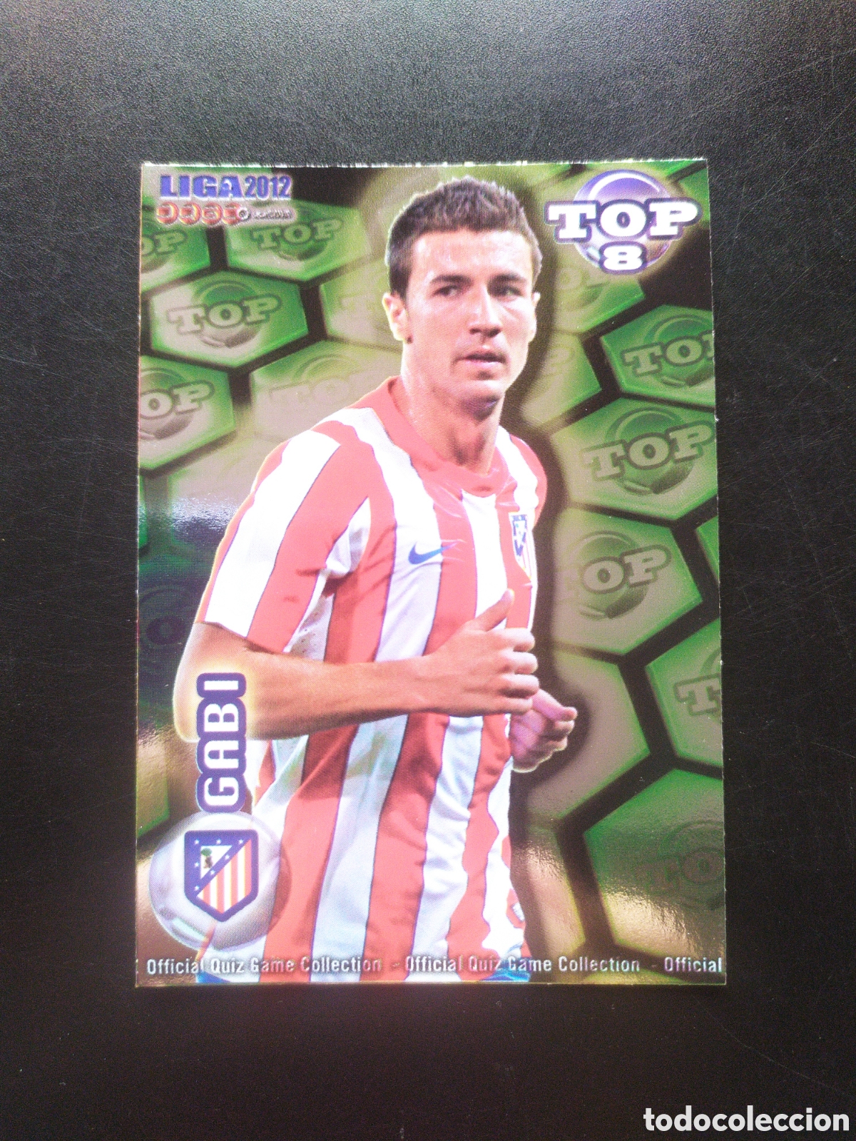 Cromos de f&uacute;tbol: Mundicromo fichas Liga 2011 2012 11 12 Gabi top brillo verde n&deg; 611 Atl&eacute;tico Madrid