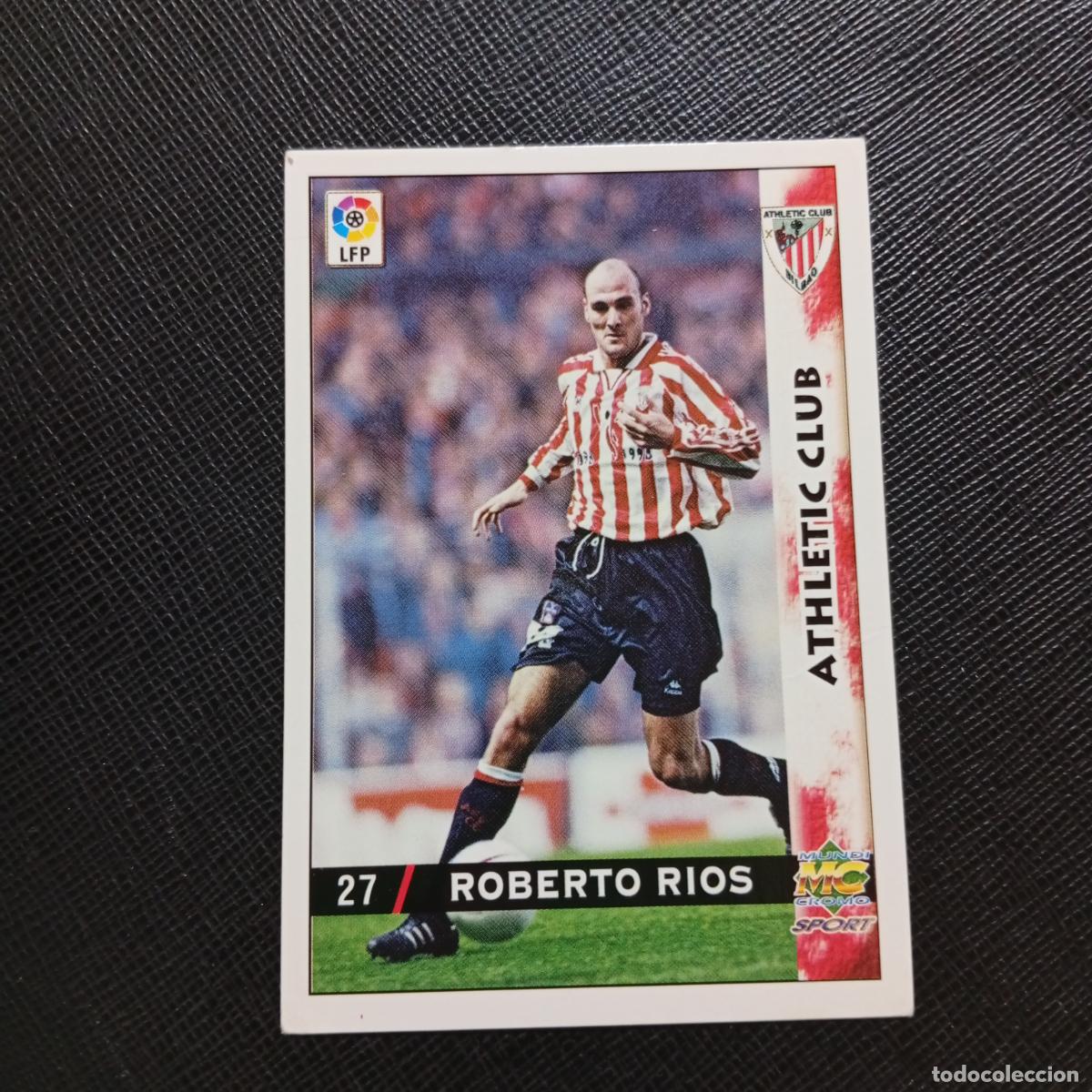 Cromos de f&uacute;tbol: 27 ROBERTO RIOS BILBAO MUNDICROMO 1998 1999 CROMO FUTBOL LIGA 98 99 - A218 PG3