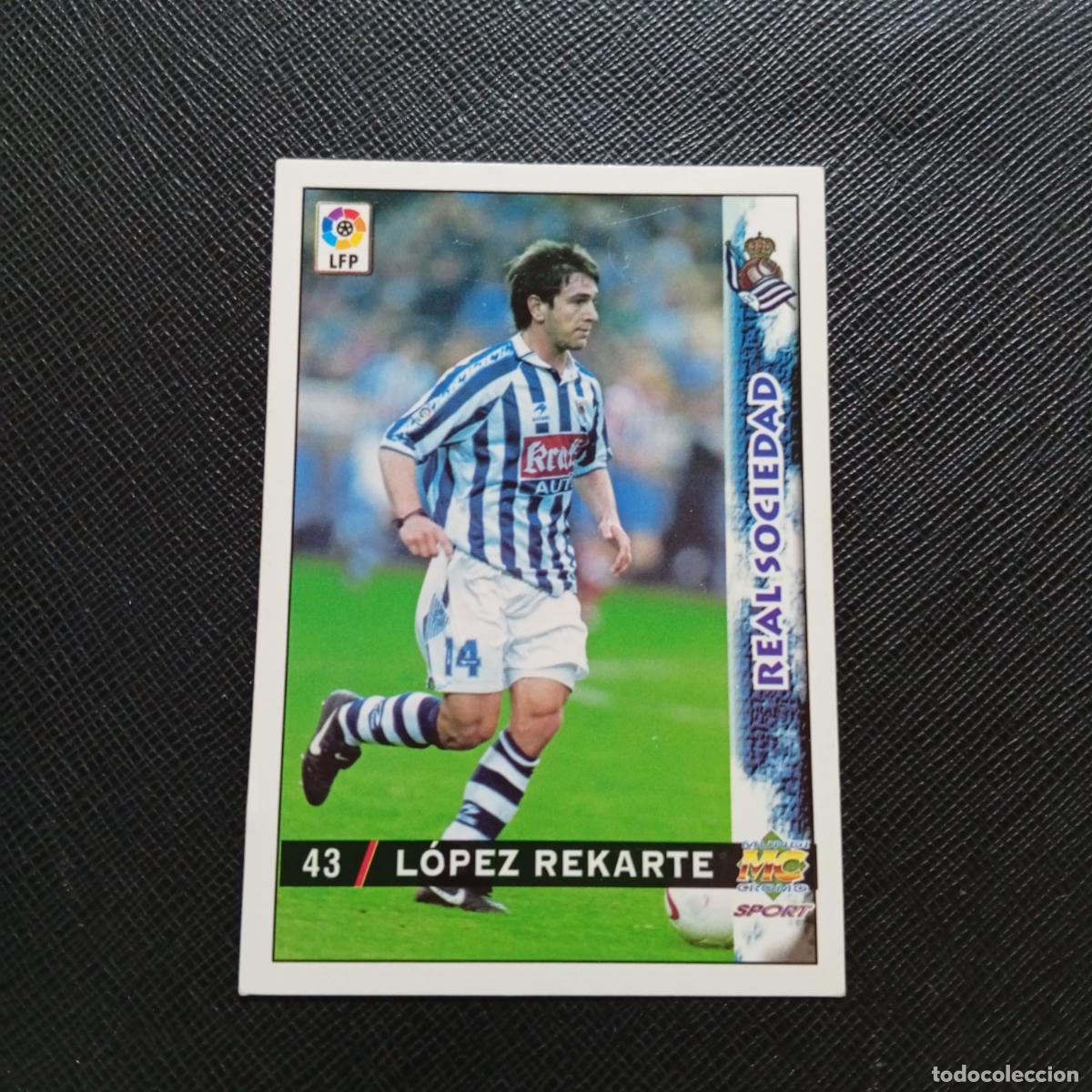 Cartes &agrave; collectionner de Football: 43 LOPEZ REKARTE REAL SOCIEDAD MUNDICROMO 1998 1999 CROMO FUTBOL LIGA 98 99 - A218 PG5