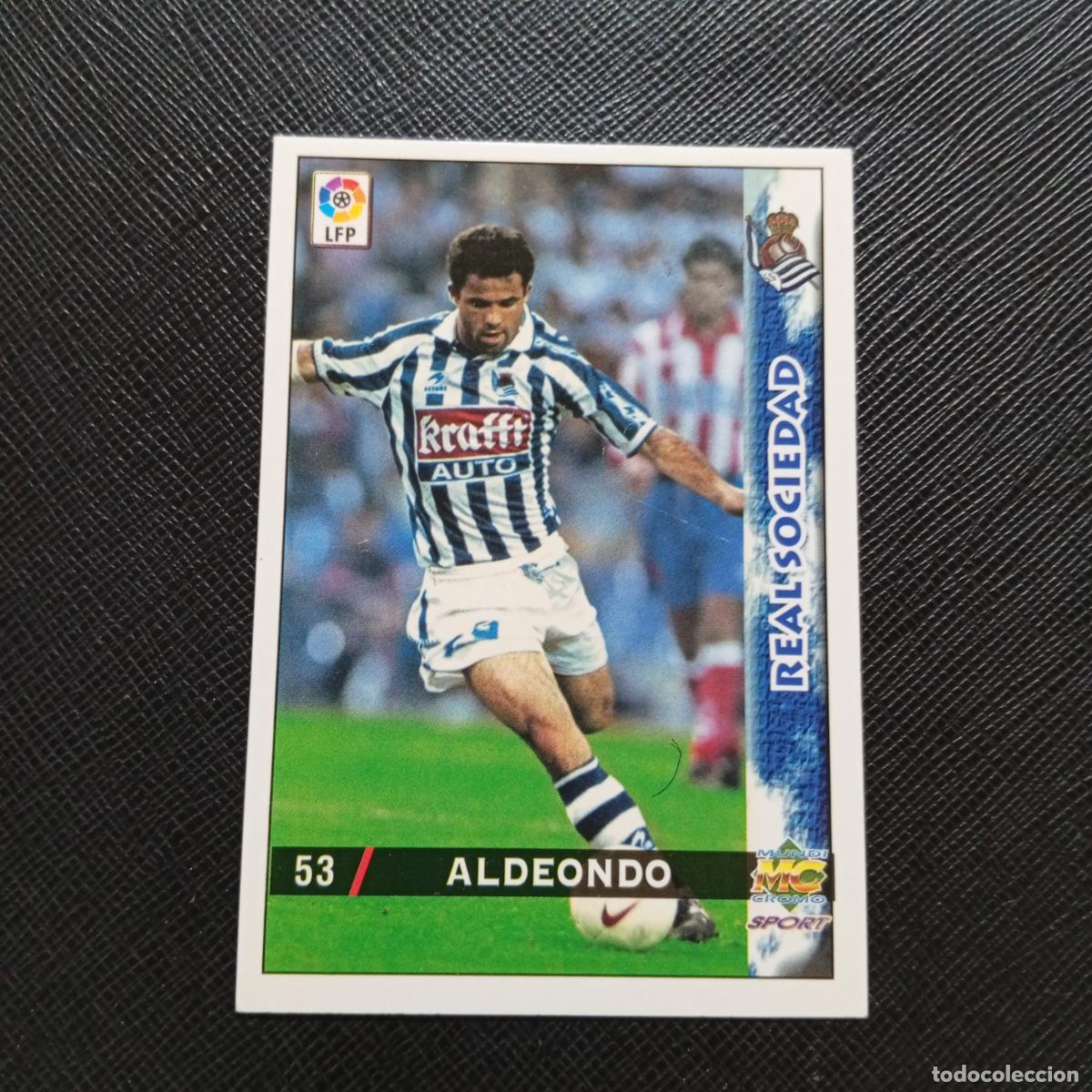 Football Stickers: 53 ALDEONDO REAL SOCIEDAD MUNDICROMO 1998 1999 CROMO FUTBOL LIGA 98 99 - A218 PG7 CORREGIDO