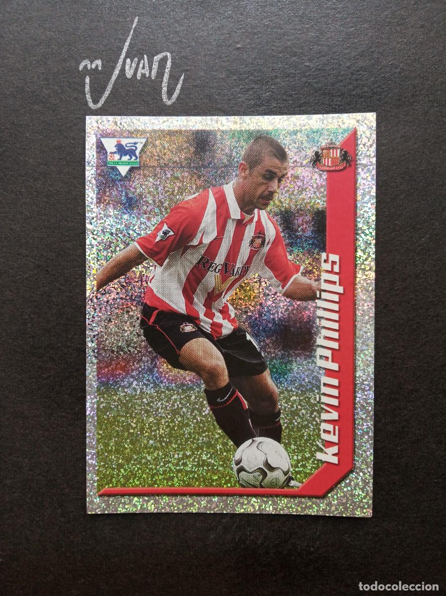 Cromos de f&uacute;tbol: N&ordm; 469 STAR PLAYER METAL KEVIN PHILLIPS SUNDERLAND ⚽ MERLIN &reg; PREMIER 2002 2003 02 03 SIN PEGAR