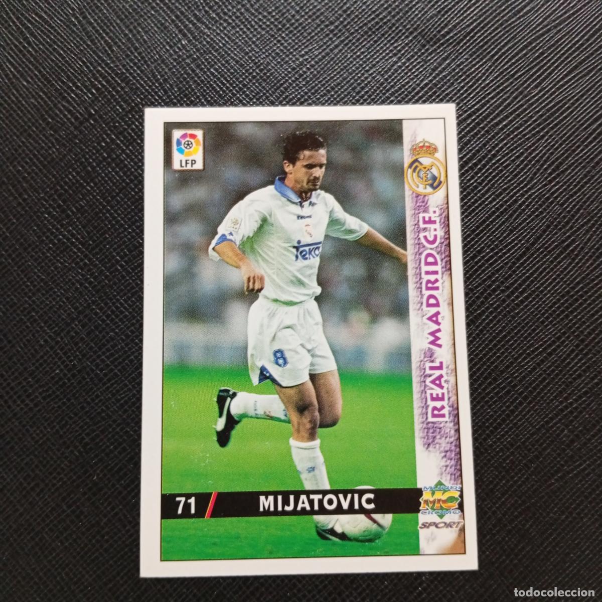 71 Mijatovic Real Madrid Mundicromo 1998 1999 Cromo Futbol Liga 98 99 - A218 PG9