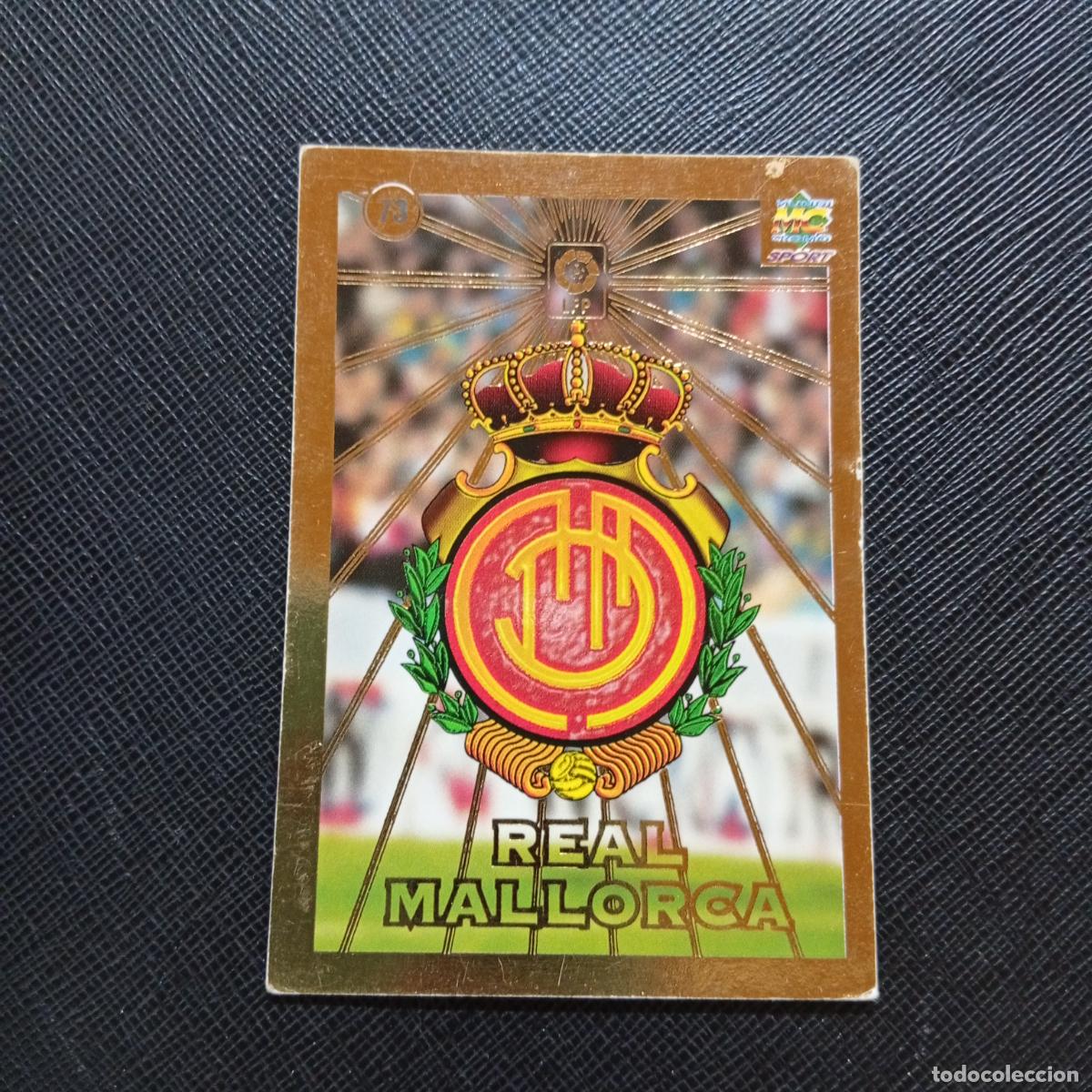 Cromos de f&uacute;tbol: 73 ESCUDO MALLORCA MUNDICROMO 1998 1999 CROMO FUTBOL LIGA 98 99 - A218 PG9