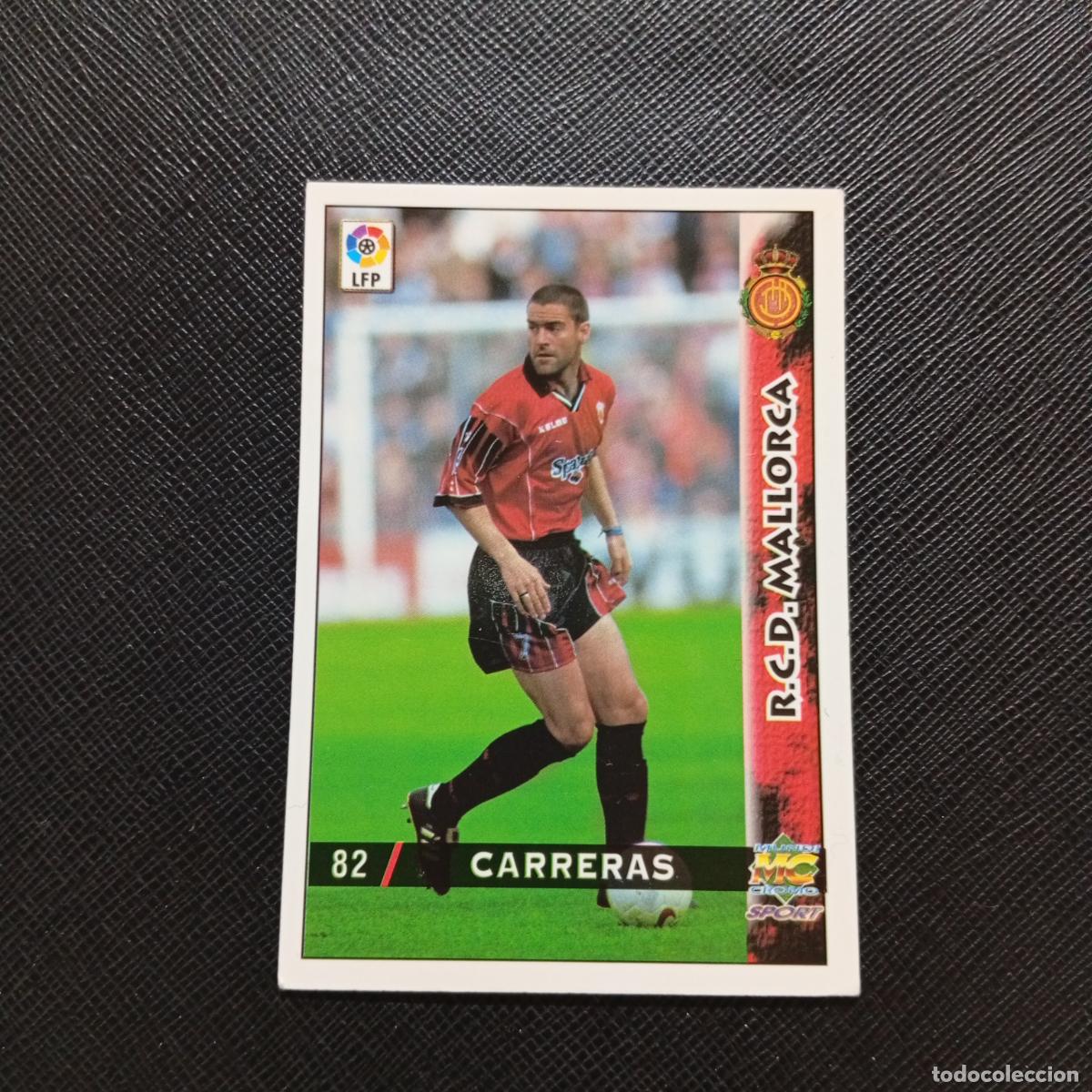 Cromos de f&uacute;tbol: 82 CARRERAS MALLORCA MUNDICROMO 1998 1999 CROMO FUTBOL LIGA 98 99 - A218 PG10