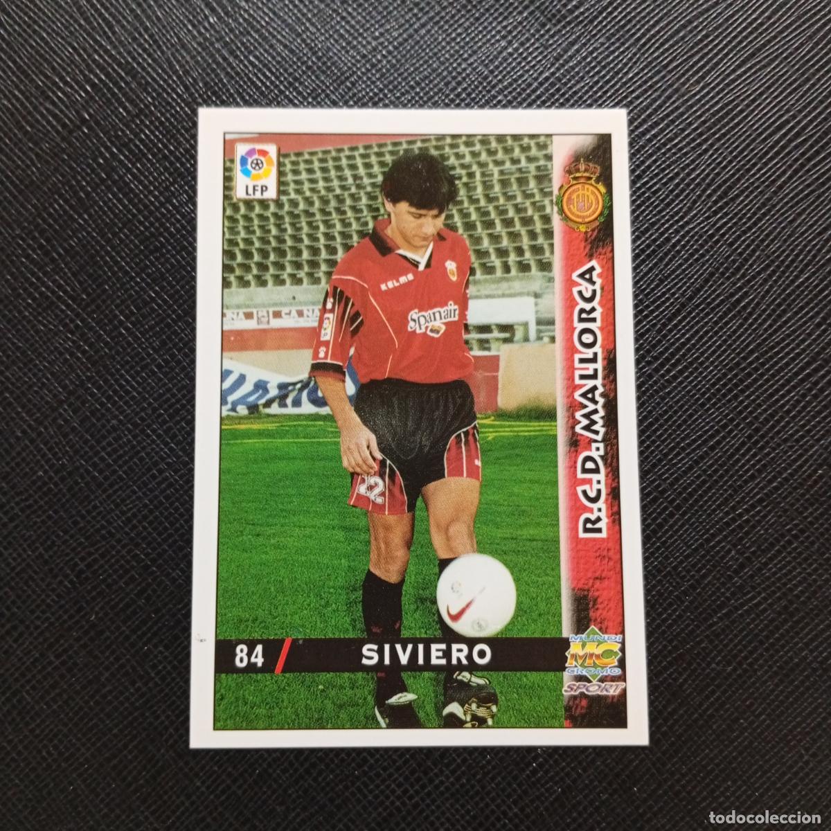 Cromos de f&uacute;tbol: 84 SIVIERO MALLORCA MUNDICROMO 1998 1999 CROMO FUTBOL LIGA 98 99 - A218 PG10