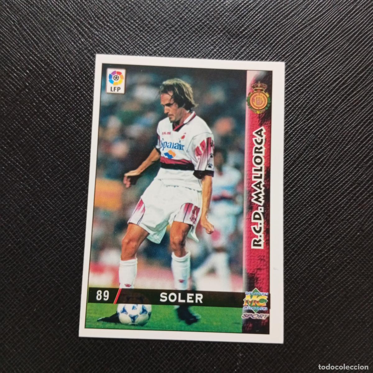 Cromos de f&uacute;tbol: 89 SOLER MALLORCA MUNDICROMO 1998 1999 CROMO FUTBOL LIGA 98 99 - A218 PG11