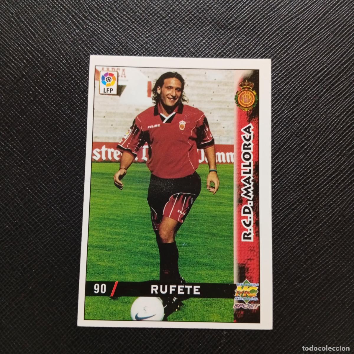 Cromos de f&uacute;tbol: 90 RUFETE MALLORCA MUNDICROMO 1998 1999 CROMO FUTBOL LIGA 98 99 - A218 PG11