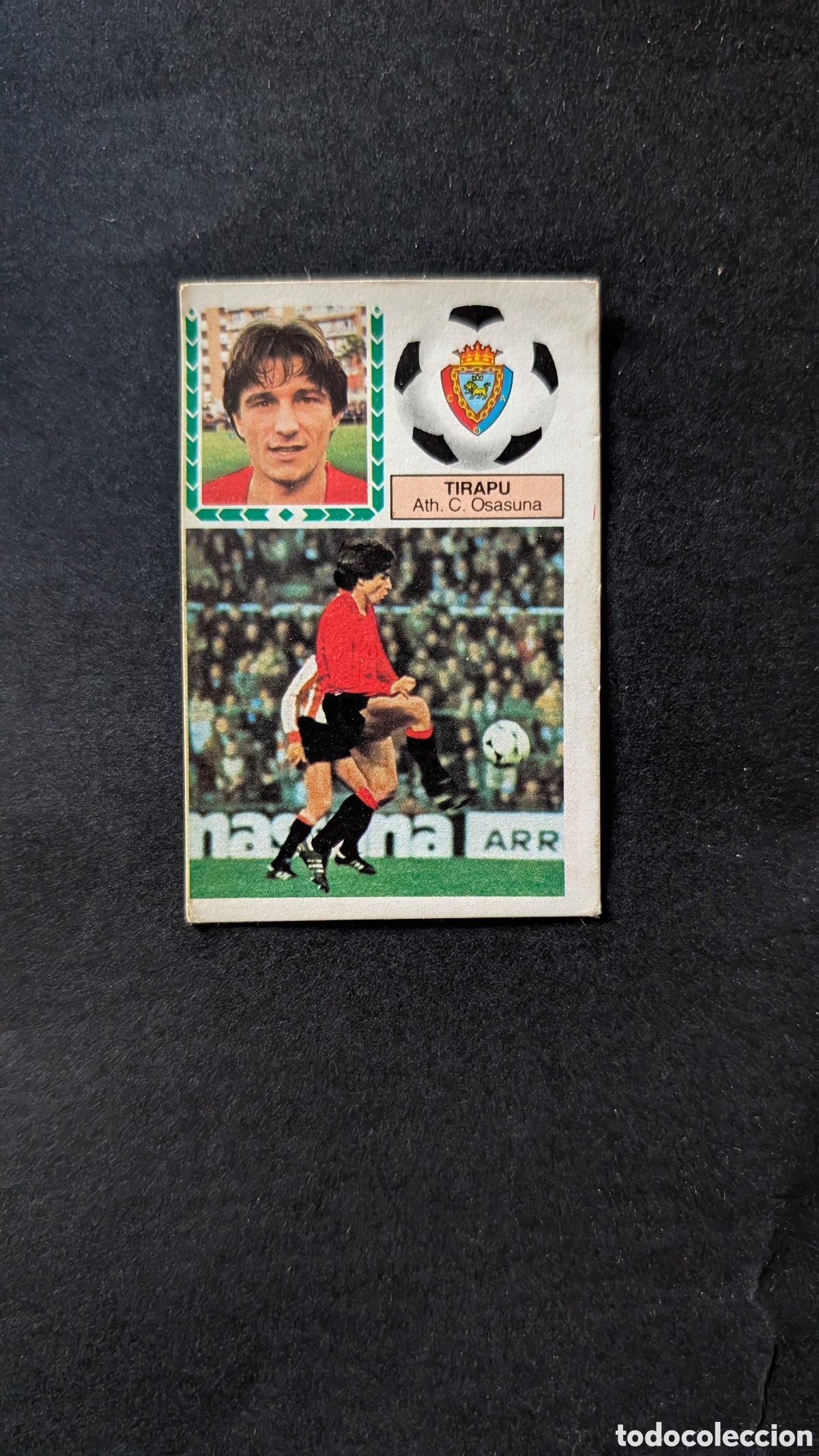 Cromos de f&uacute;tbol: L2 TIRAPU OSASUNA FICHAJE 15 LIGA ESTE 1983/84 83 84 DESPEGADO