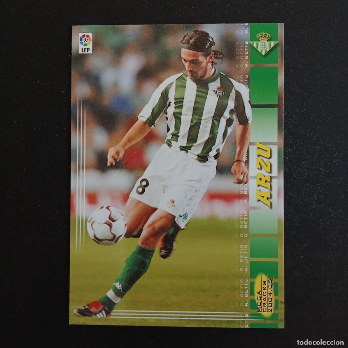 Cromos de f&uacute;tbol: 82 ARZU BETIS LIGA 2004 2005 04 05 MEGACRACKS PANINI -