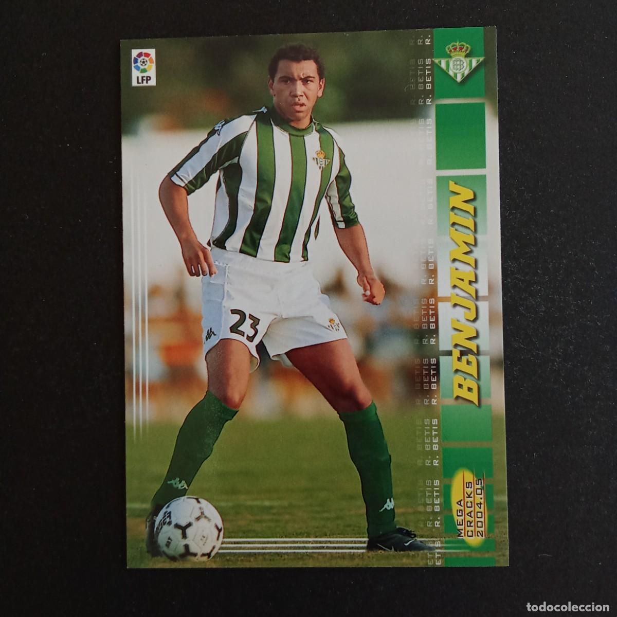 Cromos de f&uacute;tbol: 84 BENJAMIN BETIS LIGA 2004 2005 04 05 MEGACRACKS PANINI -