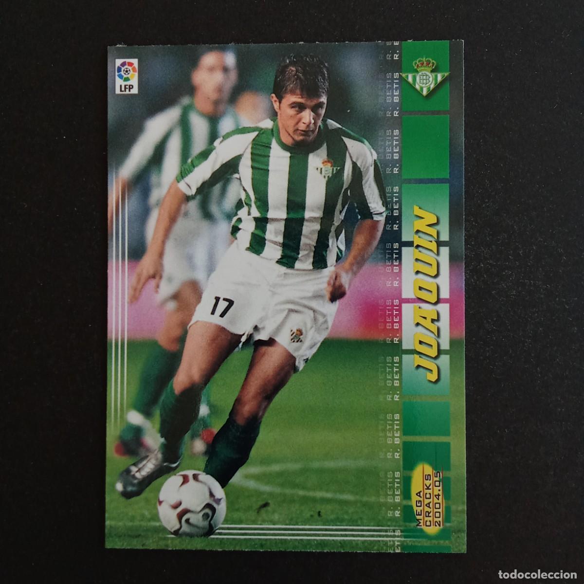 Cromos de f&uacute;tbol: 86 JOAQUIN BETIS LIGA 2004 2005 04 05 MEGACRACKS PANINI -