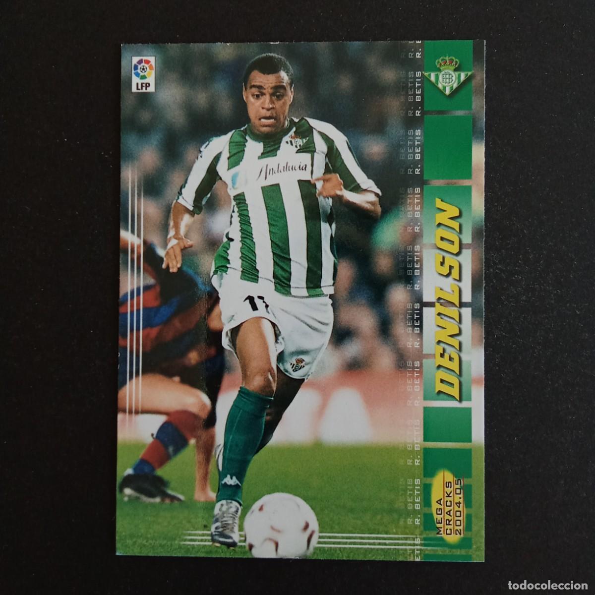 Cromos de f&uacute;tbol: 87 DENILSON BETIS LIGA 2004 2005 04 05 MEGACRACKS PANINI -
