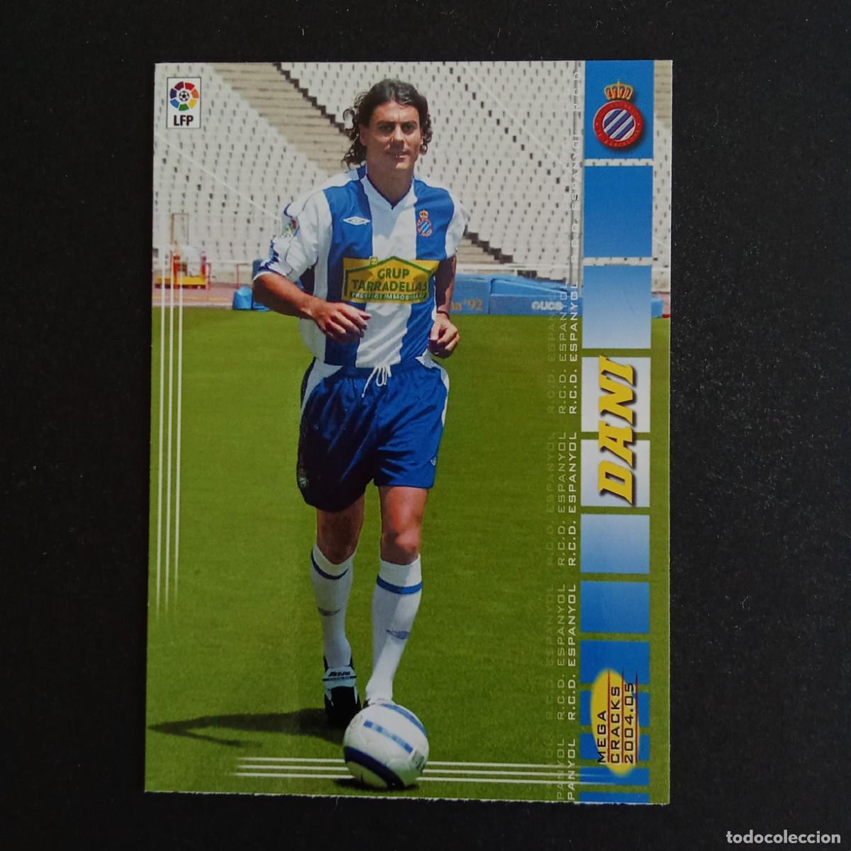 Cromos de f&uacute;tbol: 126 DANI ESPANYOL LIGA 2004 2005 04 05 MEGACRACKS PANINI - NUMERO CON ESPACIO