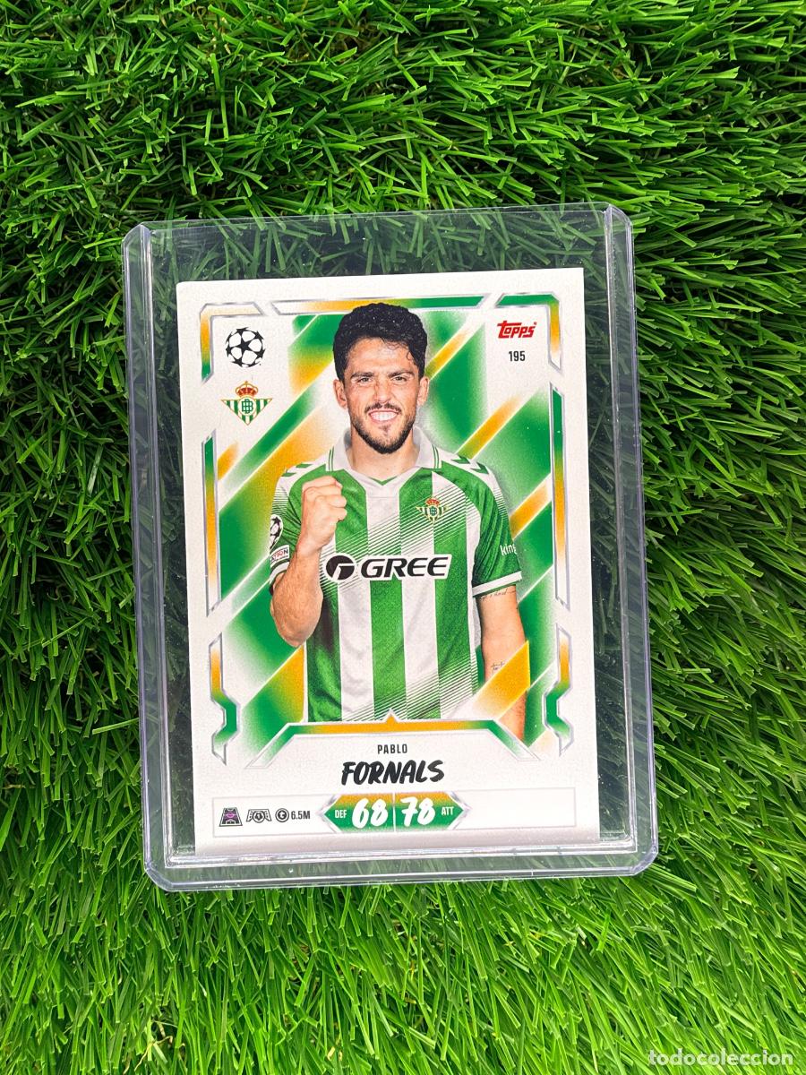Cromos de f&uacute;tbol: N&ordm; 195 Pablo Fornals Real Betis Match Attax 26 27