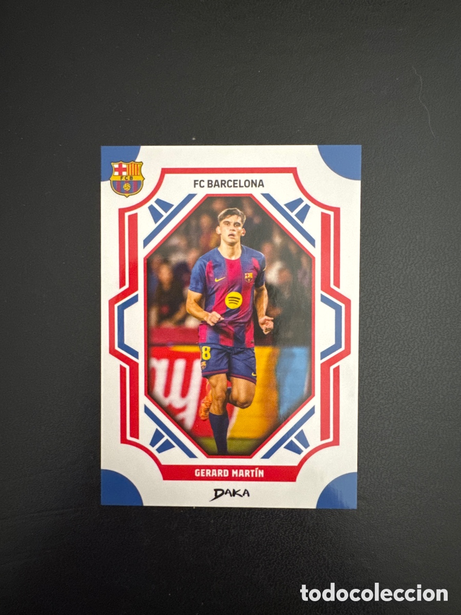 Cromos de f&uacute;tbol: GERARD MARTIN BARCELONA N&Uacute;MERO 17B DAKA 2025