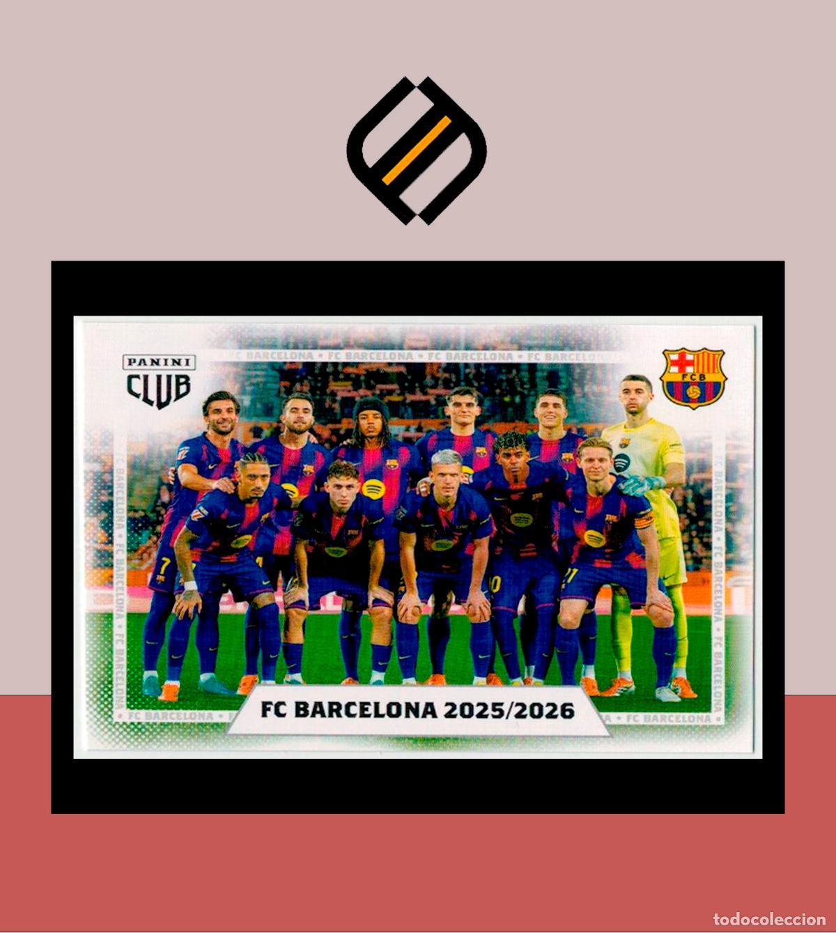 Cromos de f&uacute;tbol: PANINI CLUB FC BARCELONA BAR&Ccedil;A 2025 2026 25 26 COLECCI&Oacute;N OFICIAL N&ordm; 2 ALINEACI&Oacute;N ADN