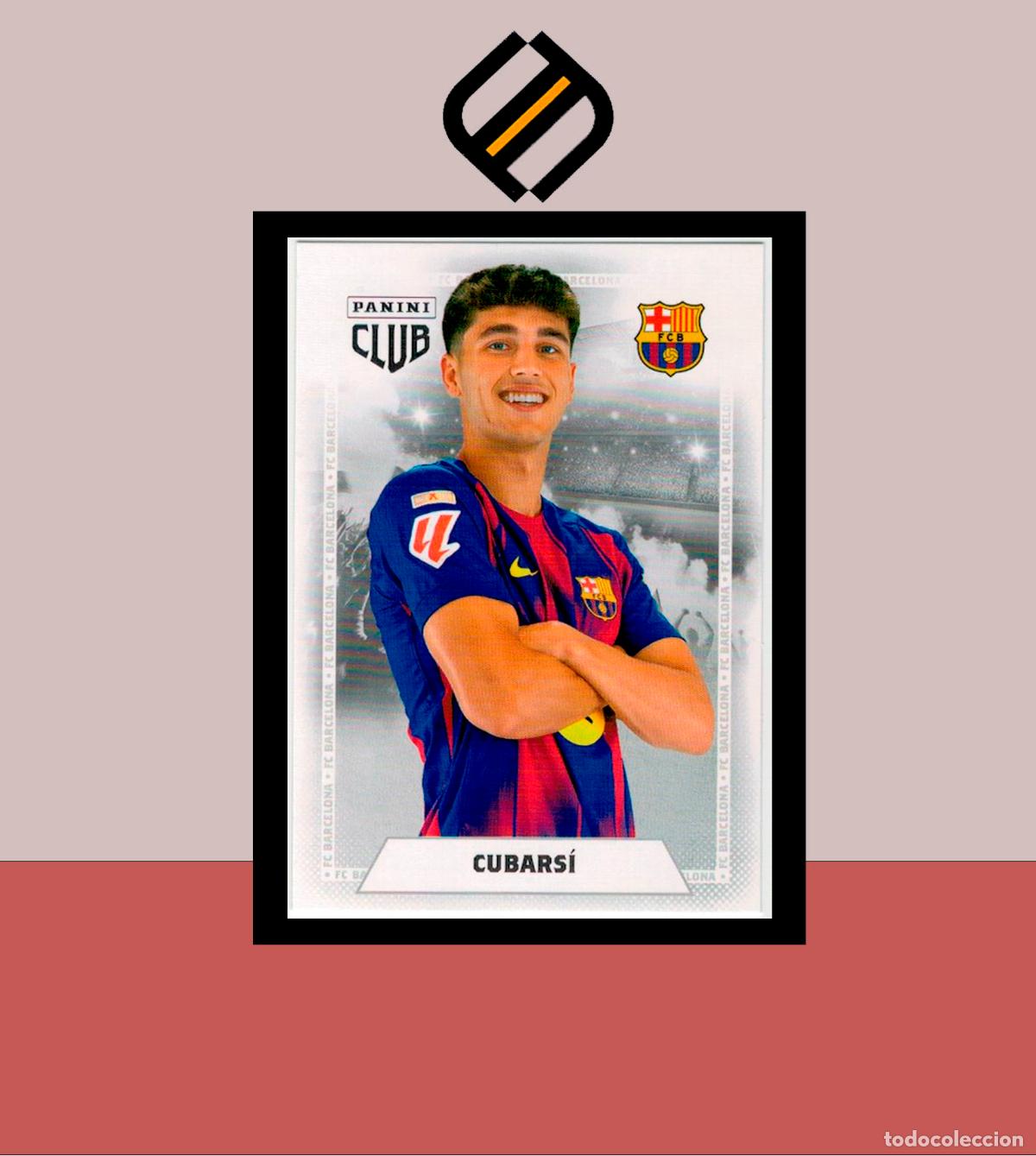 Cartes &agrave; collectionner de Football: PANINI CLUB FC BARCELONA BAR&Ccedil;A 2025 2026 25 26 COLECCI&Oacute;N OFICIAL N&ordm; 13 CUBARS&Iacute; ADN