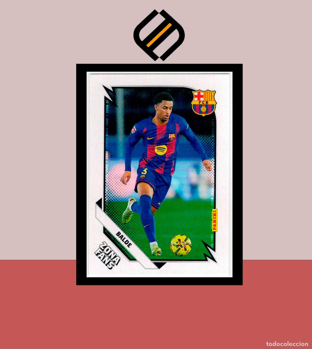Cromos de f&uacute;tbol: PANINI CLUB FC BARCELONA BAR&Ccedil;A 2025 2026 25 26 COLECCI&Oacute;N OFICIAL N&ordm; 36 BALDE ZONA FANS