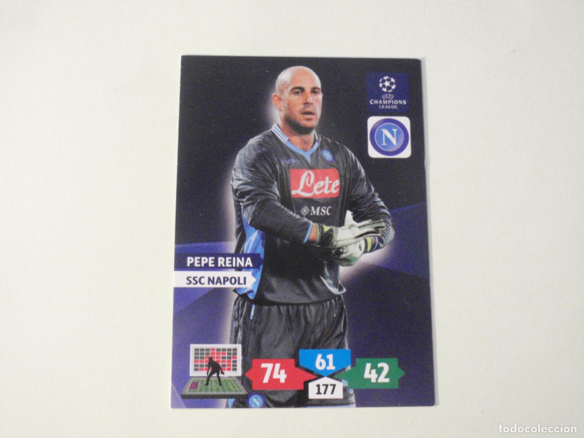 Cromos de f&uacute;tbol: Cromo PEPE REINA NAPOLI. Trading card Adrenalyn XL UEFA CHAMPIONS LEAGUE 2013 2014 Panini 13 14