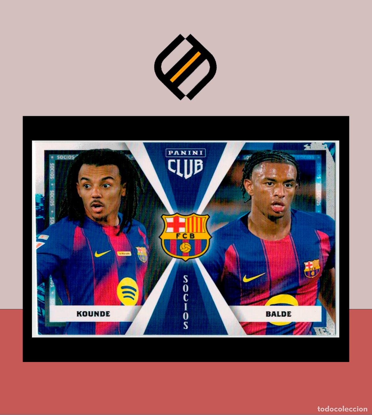 Cartes &agrave; collectionner de Football: PANINI CLUB FC BARCELONA BAR&Ccedil;A 2025 2026 25 26 COLECCI&Oacute;N OFICIAL N&ordm; 47 KOUNDE BALDE SOCIOS