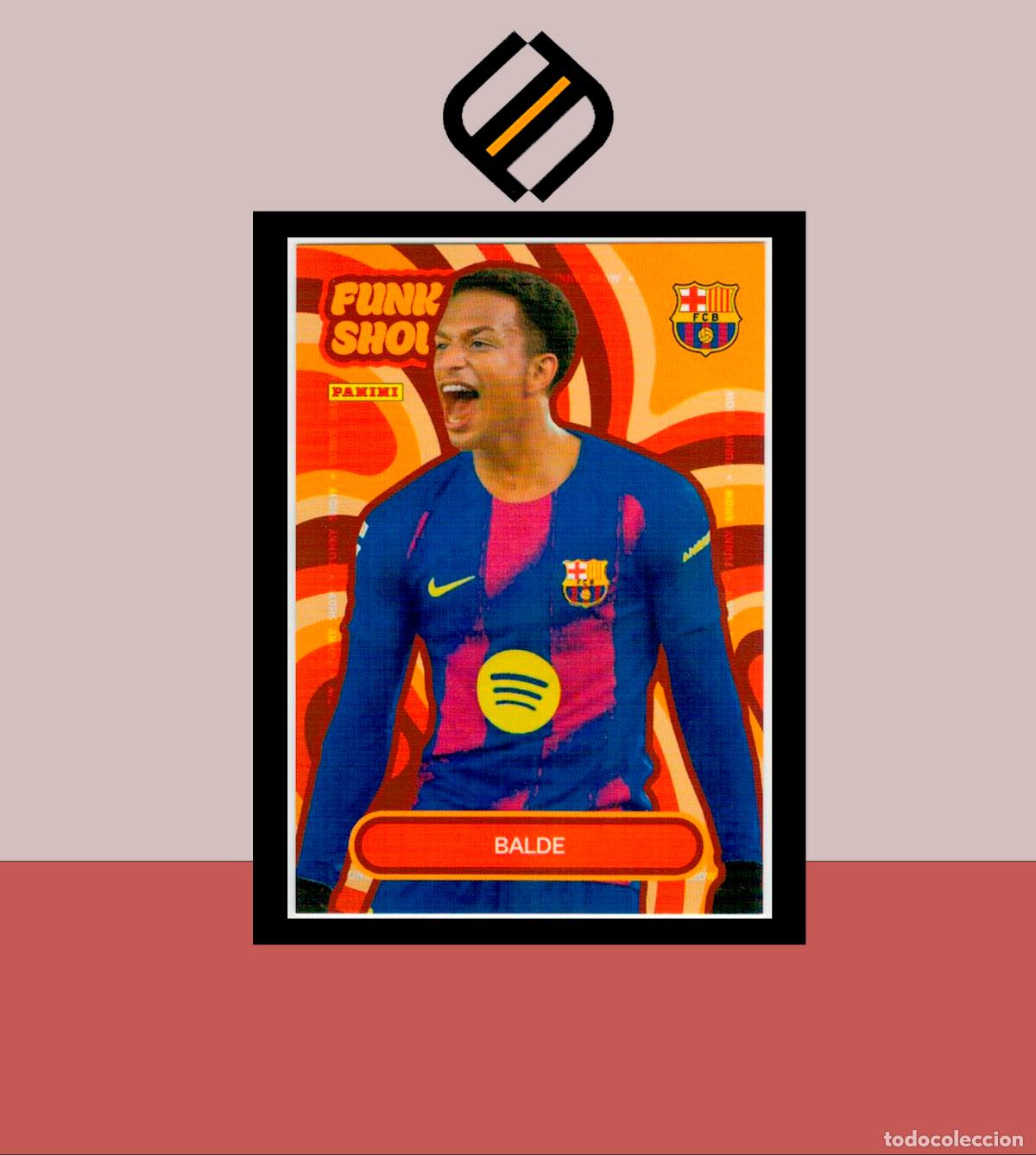 Cromos de f&uacute;tbol: PANINI CLUB FC BARCELONA BAR&Ccedil;A 2025 2026 25 26 COLECCI&Oacute;N OFICIAL 51 BALDE FUNKY SHOW