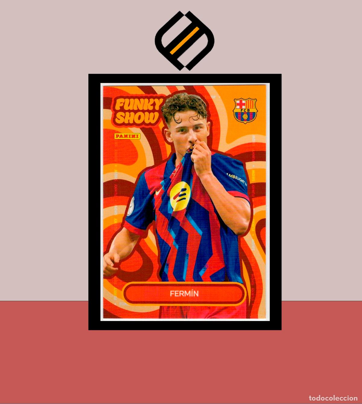 Cromos de f&uacute;tbol: PANINI CLUB FC BARCELONA BAR&Ccedil;A 2025 2026 25 26 COLECCI&Oacute;N OFICIAL 53 FERM&Iacute;N FUNKY SHOW