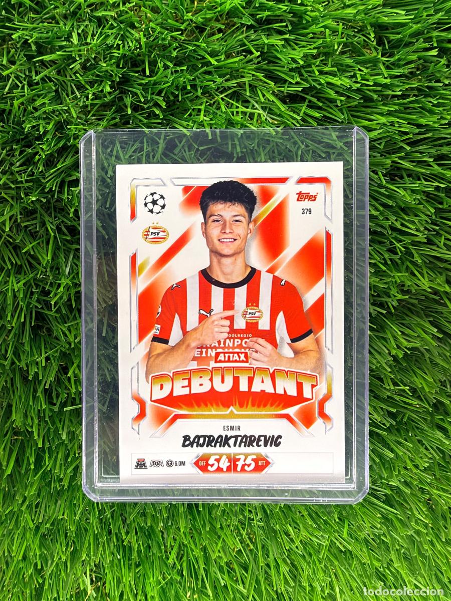 Cromos de f&uacute;tbol: N&ordm; 379 Esmir Bajraktarevic Attax Debutant PSV Eindhoven Match Attax 26 27