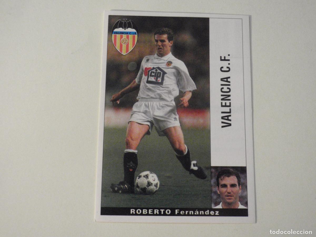 Cromos de f&uacute;tbol: Cromo futbol ROBERTO FERNANDEZ Valencia. LIGA 95-96 de PANINI. Sticker 1995 1996 nunca pegado
