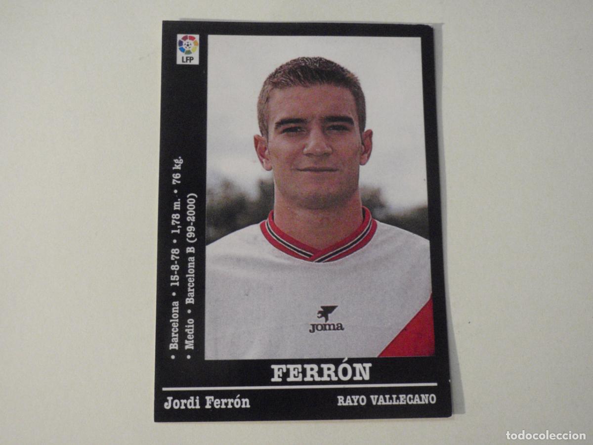 Cromos de f&uacute;tbol: Cromo 146 FERR&Oacute;N Rayo BAJA. LIGA 2000 - 2001 de PANINI. Sticker 00 01. Nunca pegado