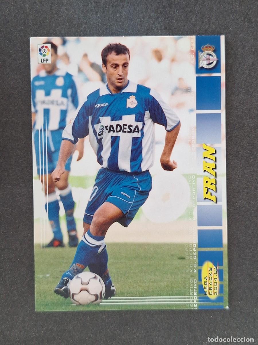 Cromos de f&uacute;tbol: L3 FRAN DEPORTIVO DE LA CORU&Ntilde;A 104 PANINI MEGACRACKS 2004 2005 04 05