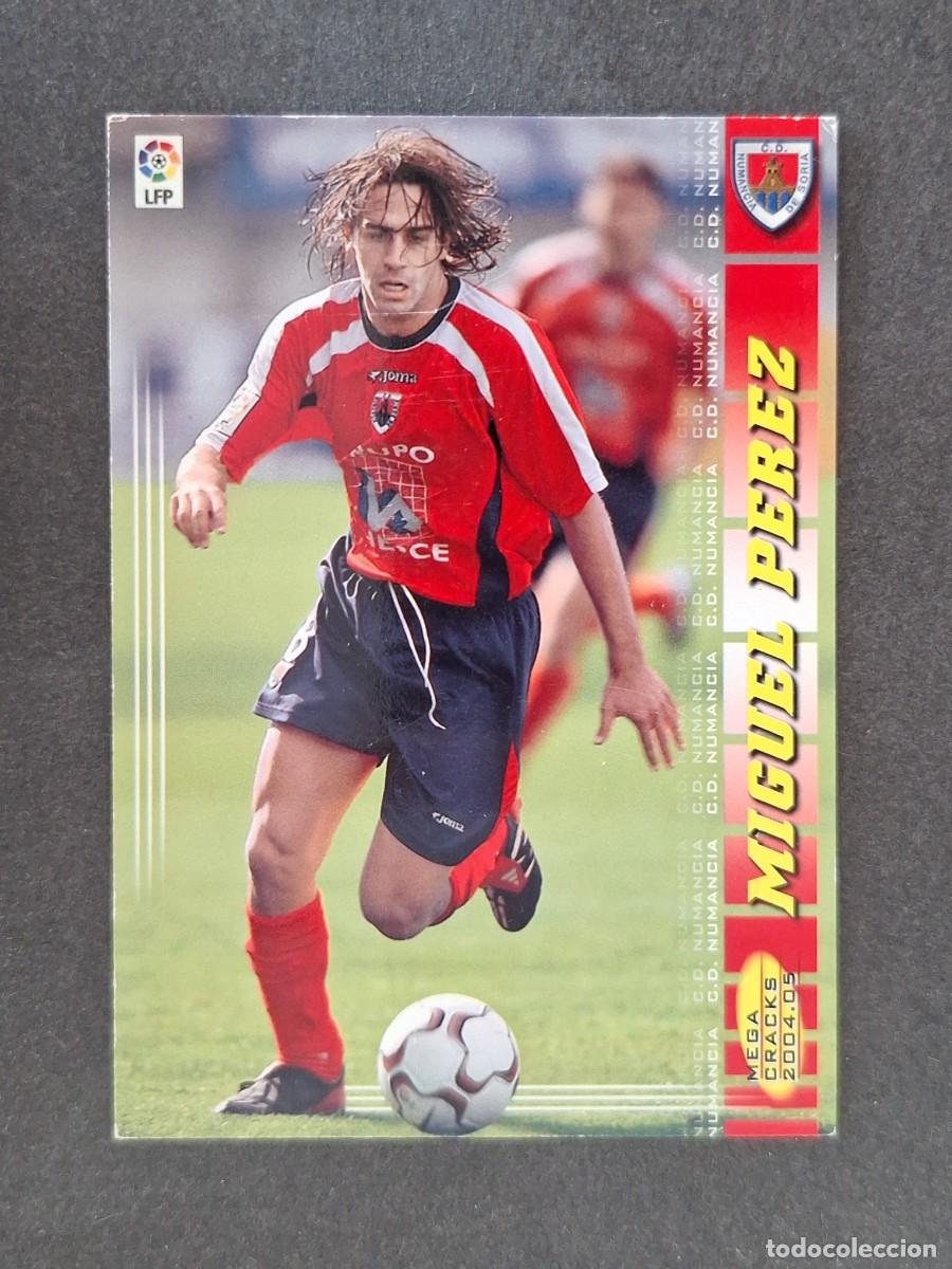 Cromos de Futebol: L3 MIGUEL PEREZ C. D. NUMANCIA 227 PANINI MEGACRACKS 2004 2005 04 05