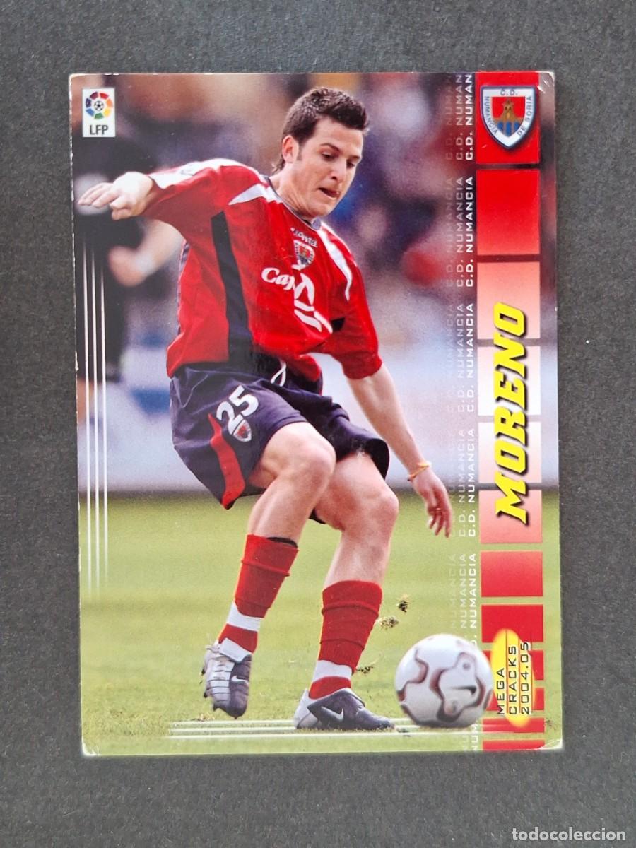 Cromos de Futebol: L3 MORENO C. D. NUMANCIA 231 PANINI MEGACRACKS 2004 2005 04 05
