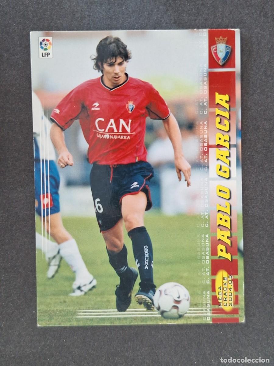 Cromos de f&uacute;tbol: L3 PABLO GARCIA C. A. OSASUNA 242 PANINI MEGACRACKS 2004 2005 04 05
