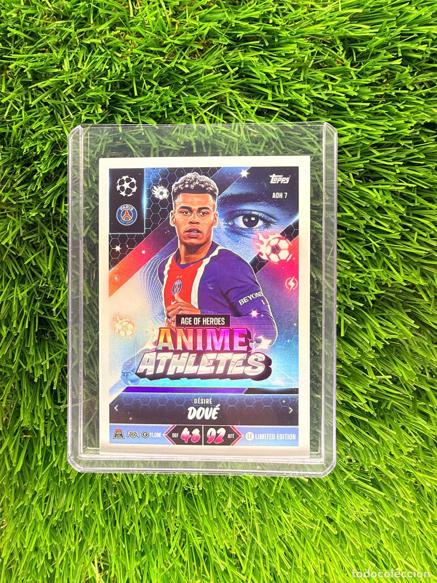 Cromos de f&uacute;tbol: N&ordm; AOH7 D&eacute;sir&eacute; Dou&eacute; Limited Edition Anime Athletes Paris Saint-Germain Match Attax 26 27