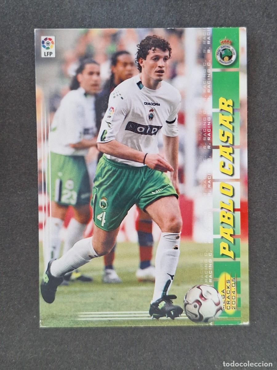 Cromos de f&uacute;tbol: L3 PABLO CASAR RACING DE SANTANDER 257 PANINI MEGACRACKS 2004 2005 04 05