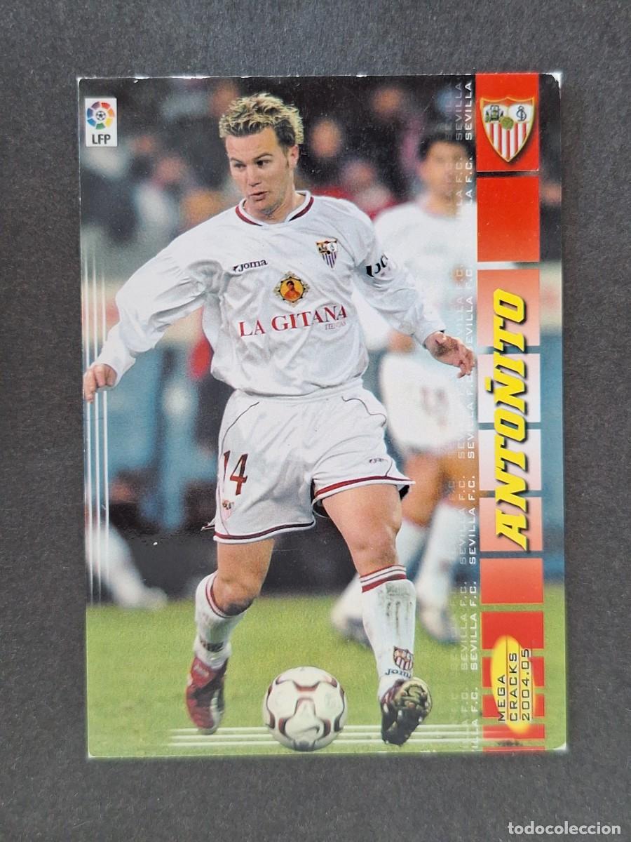 Cromos de f&uacute;tbol: L3 ANTO&Ntilde;ITO SEVILLA F. C. 287 PANINI MEGACRACKS 2004 2005 04 05