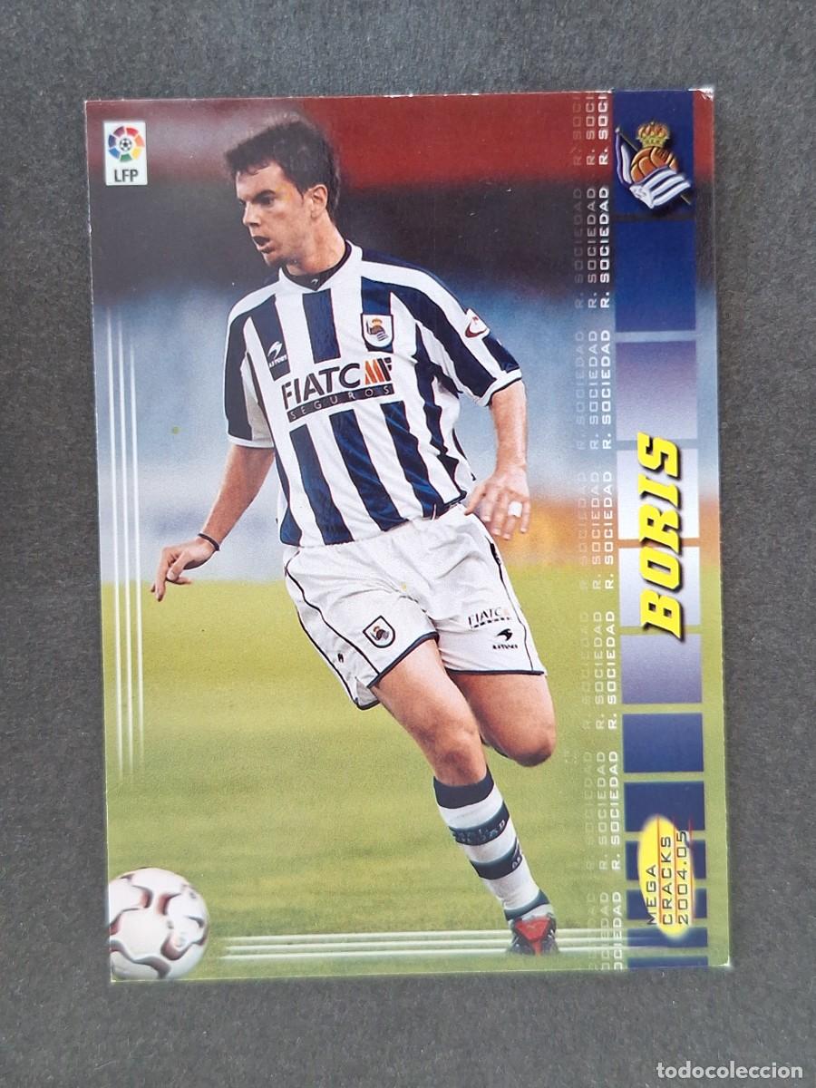 Cromos de f&uacute;tbol: L3 BORIS REAL SOCIEDAD 296 PANINI MEGACRACKS 2004 2005 04 05