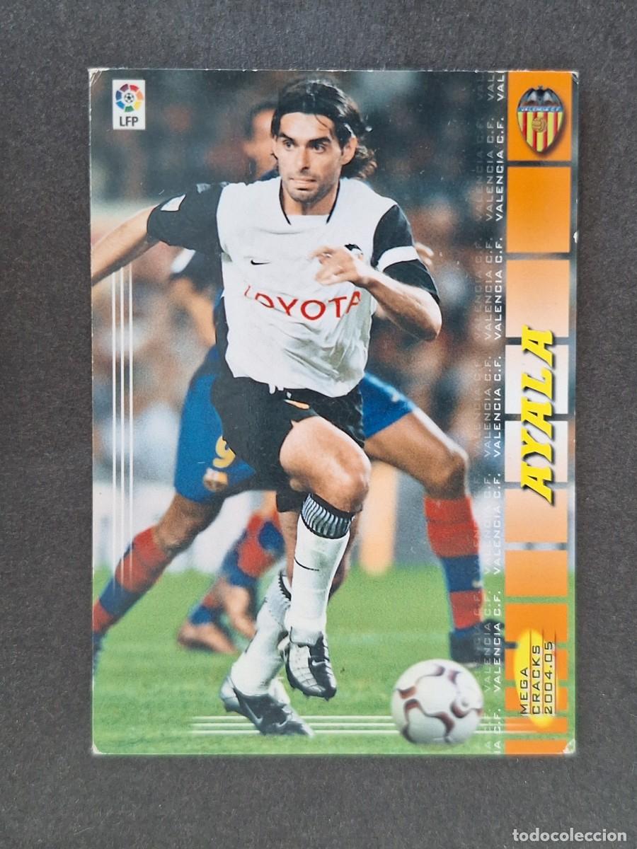 Cromos de f&uacute;tbol: L3 AYALA VALENCIA C. F. 310 PANINI MEGACRACKS 2004 2005 04 05