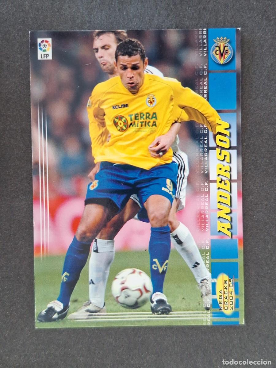 Cromos de f&uacute;tbol: L3 ANDERSON VILLARREAL C. F. 341 PANINI MEGACRACKS 2004 2005 04 05