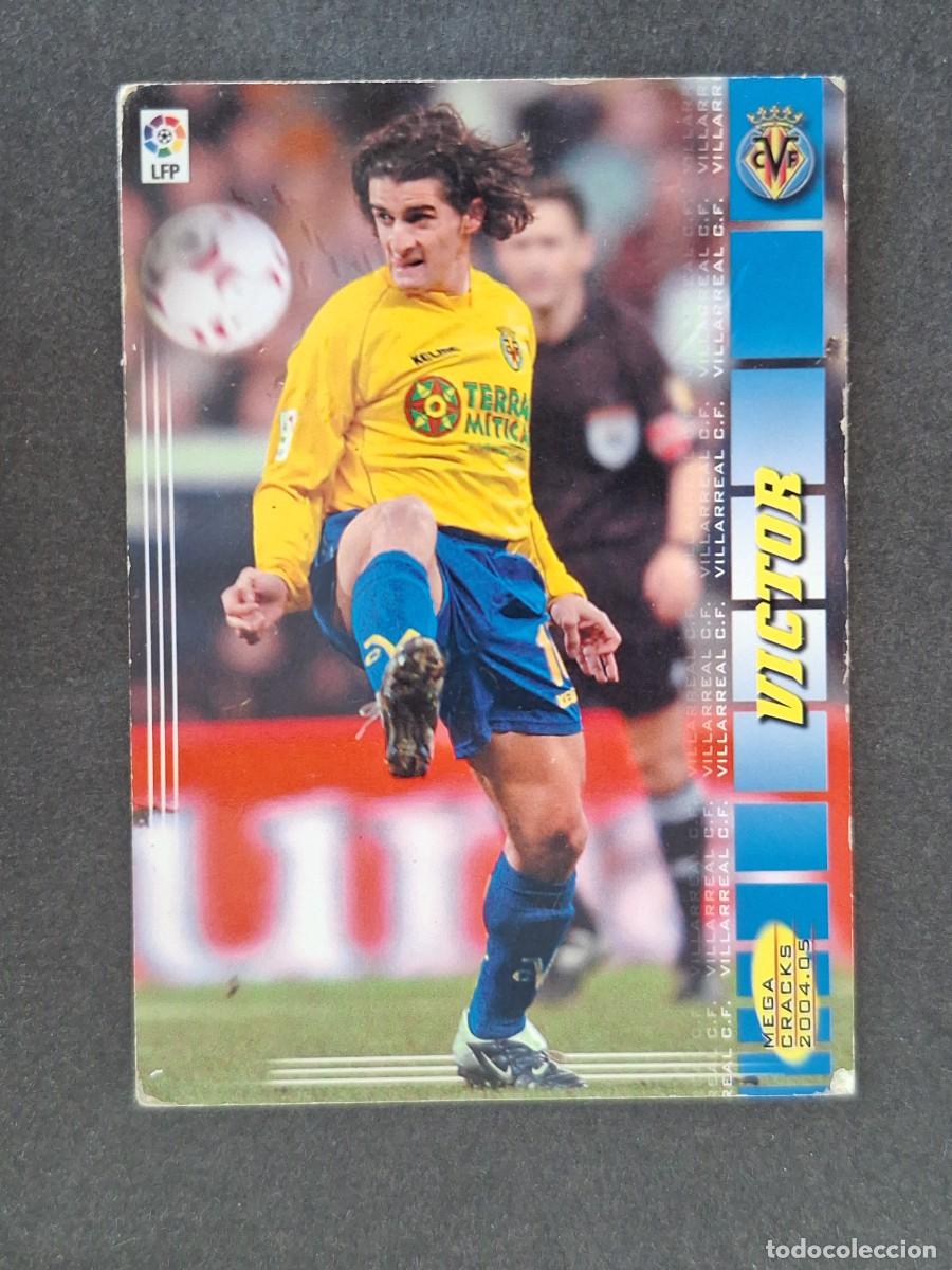 Cromos de f&uacute;tbol: L3 VICTOR VILLARREAL C. F. 342 PANINI MEGACRACKS 2004 2005 04 05