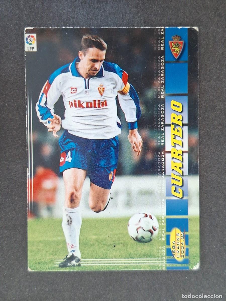 Cromos de f&uacute;tbol: L3 CUARTERO REAL ZARAGOZA 345 PANINI MEGACRACKS 2004 2005 04 05
