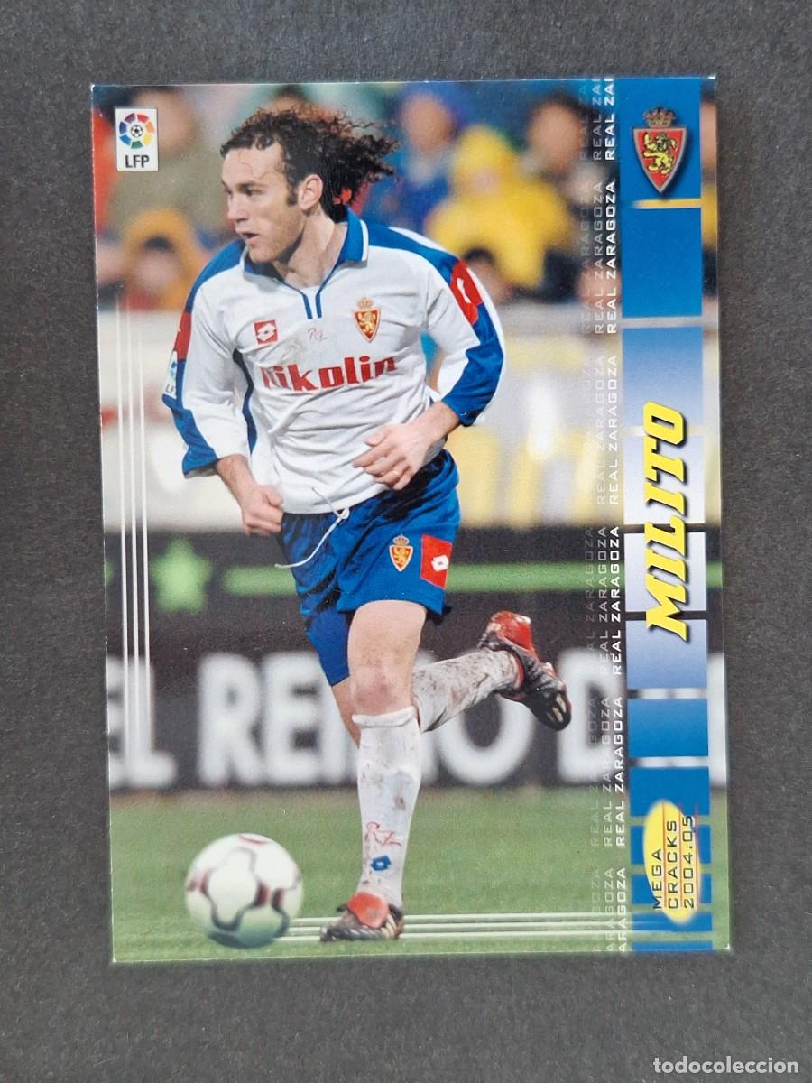 Cromos de f&uacute;tbol: L3 MILITO REAL ZARAGOZA 346 PANINI MEGACRACKS 2004 2005 04 05
