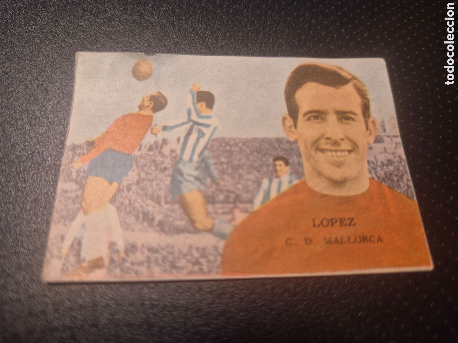 Cartes &agrave; collectionner de Football: LOPEZ MALLORCA LIGA 1962 1963 62 63 DISGRA FHER