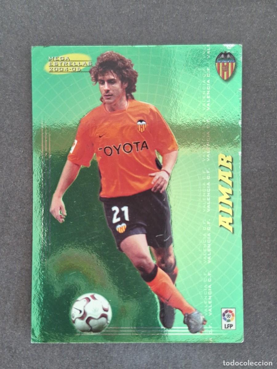 Cromos de f&uacute;tbol: L3 AIMAR VALENCIA C. F. MEGA ESTRELLAS 383 PANINI MEGACRACKS 2004 2005 04 05