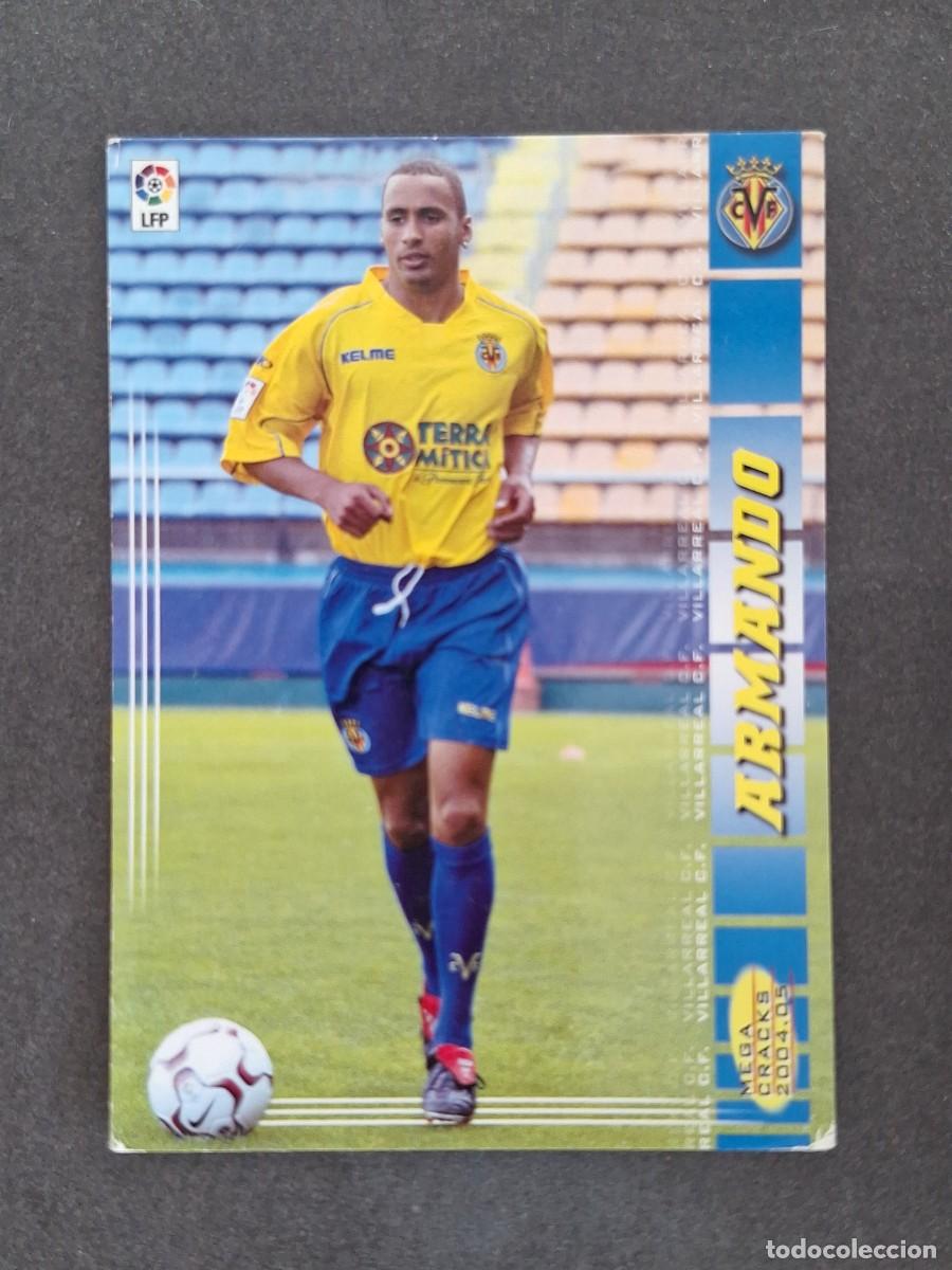 Cromos de f&uacute;tbol: L3 ARMANDO VILLARREAL C. F. NUEVO FICHAJE 443 PANINI MEGACRACKS 2004 2005 04 05