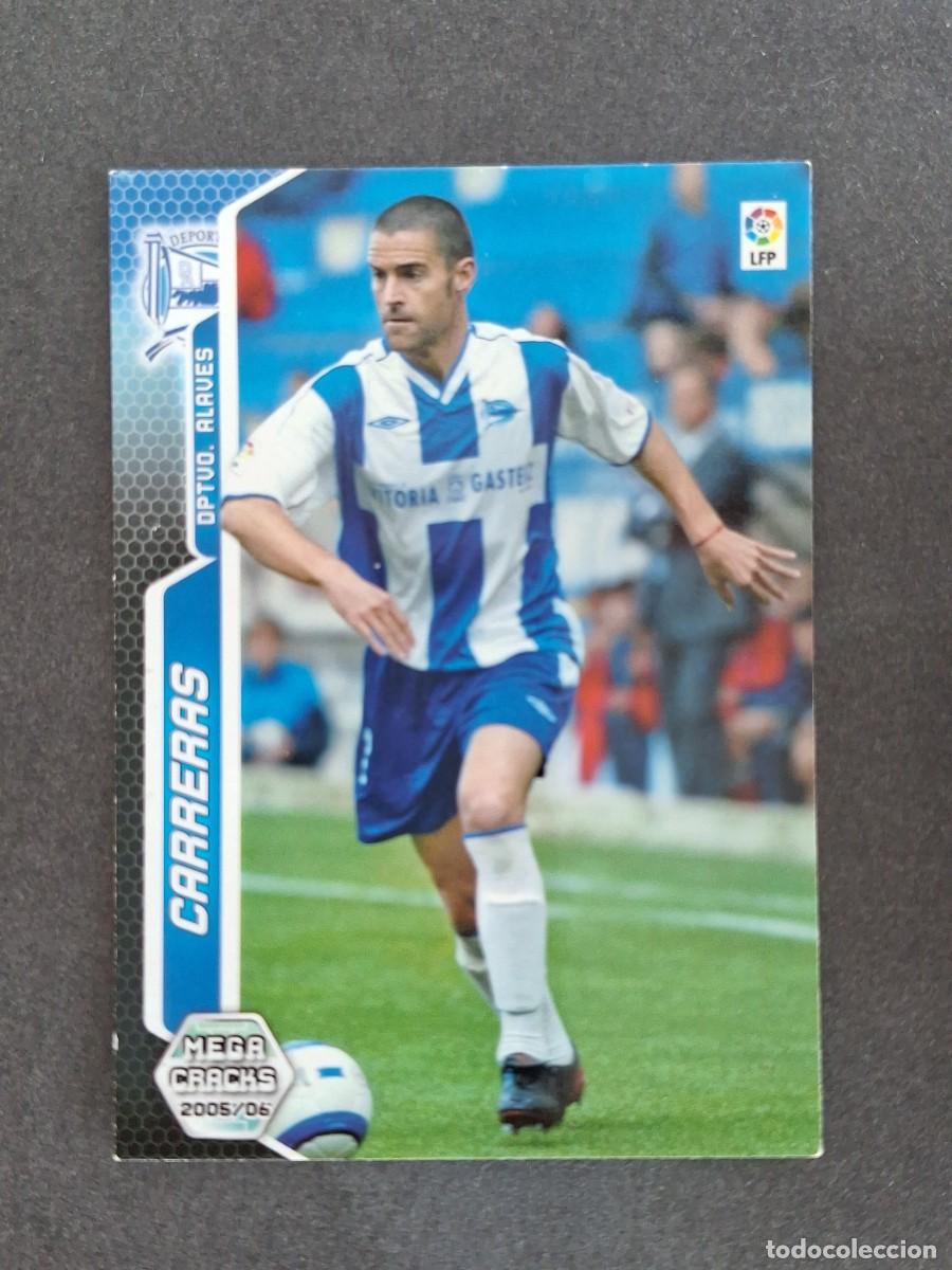 Cromos de f&uacute;tbol: L3 CARRERAS DEPORTIVO ALAVES 6 PANINI MEGACRACKS 2005 2006 05 06