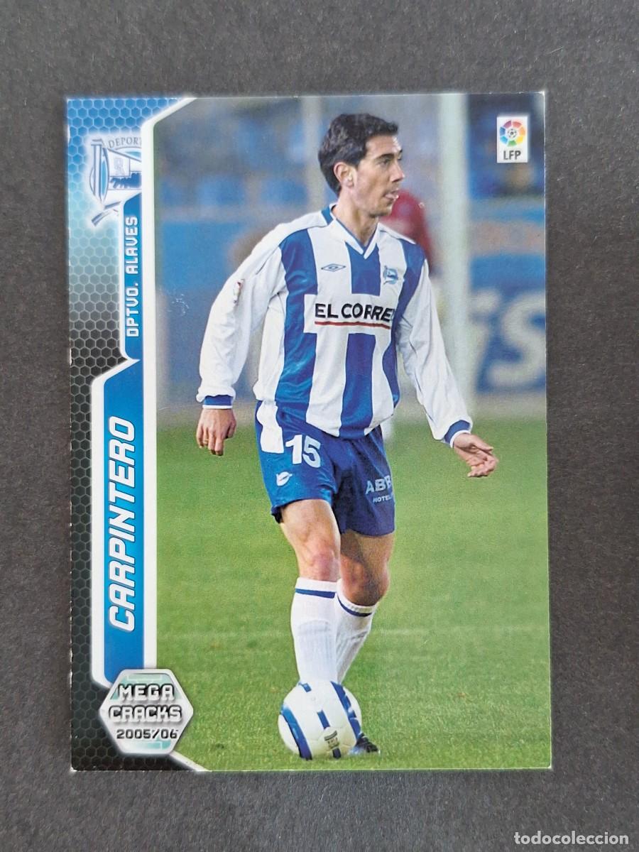 Cromos de f&uacute;tbol: L3 CARPINTERO DEPORTIVO ALAVES 8 PANINI MEGACRACKS 2005 2006 05 06
