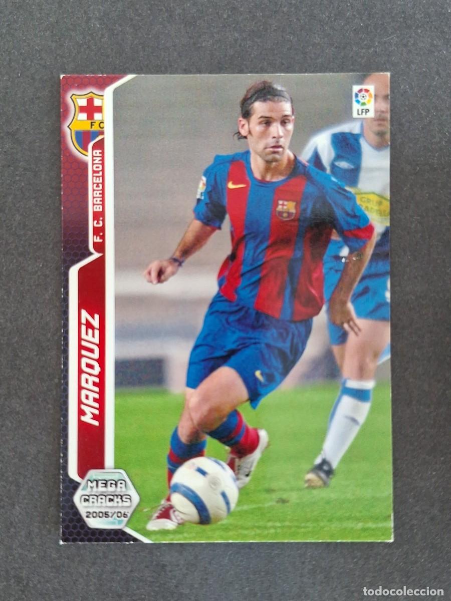 Cromos de f&uacute;tbol: L3 MARQUEZ F. C. BARCELONA 62 PANINI MEGACRACKS 2005 2006 05 06