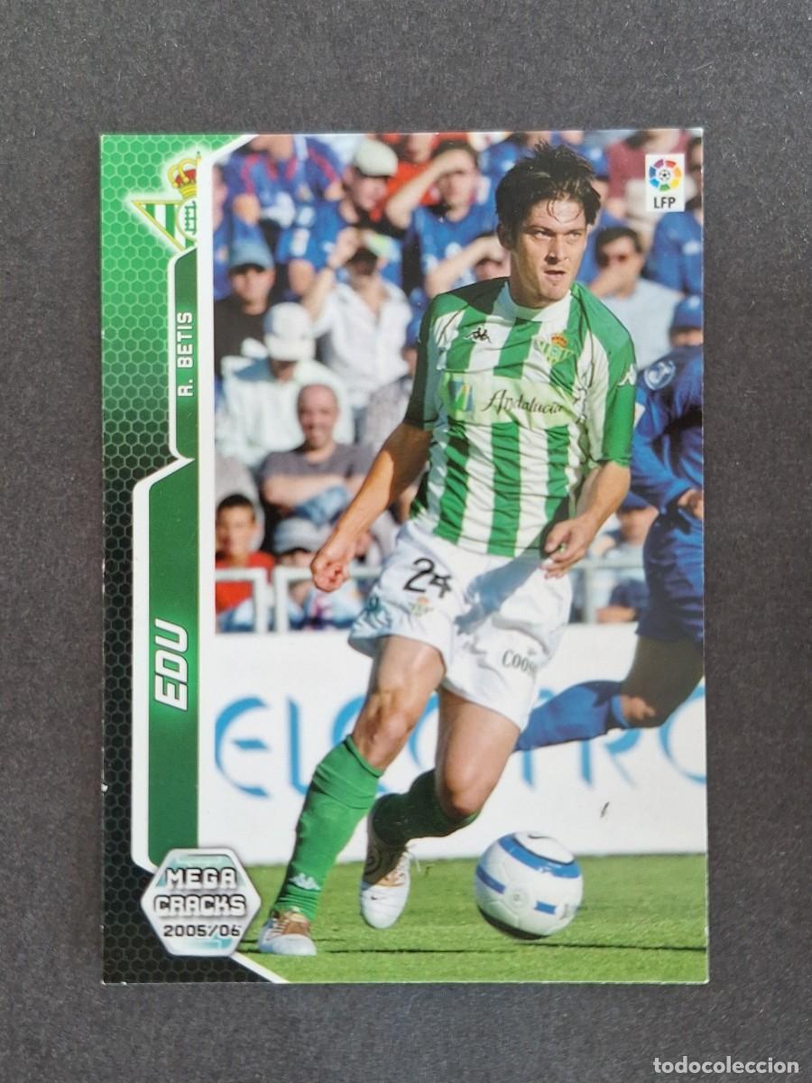 Cromos de f&uacute;tbol: L3 EDU REAL BETIS BALOMPIE 89 PANINI MEGACRACKS 2005 2006 05 06